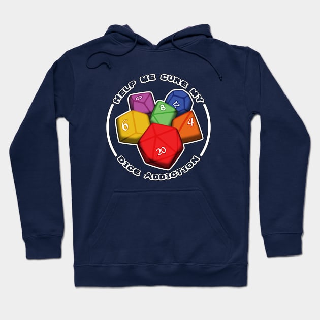 There is no such thing as too many dice! Hoodie by Baruin